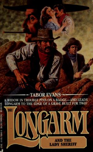 [Longarm 149] • Longarm and the lady sheriff